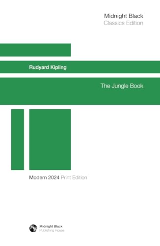 The Jungle Book - Rudyard Kipling (Midnight Black Classics Edition) von Independently published